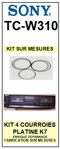 SONY-TCW310 TC-W310-COURROIES-ET-KITS-COURROIES-COMPATIBLES