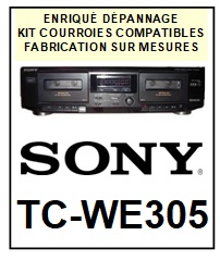 SONY-TCWE305 TC-WE305-COURROIES-COMPATIBLES