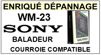 SONY-WM23 WM-23-COURROIES-ET-KITS-COURROIES-COMPATIBLES