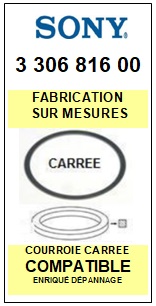 FICHE-DE-VENTE-COURROIES-COMPATIBLES-SONY-330681600 3-306-816-00