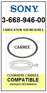 FICHE-DE-VENTE-COURROIES-COMPATIBLES-SONY-366894600 3-668-946-00