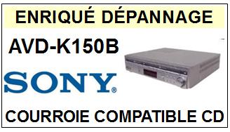 SONY-AVDK150B AVD-K150B-COURROIES-ET-KITS-COURROIES-COMPATIBLES