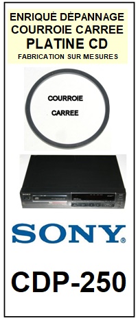 SONY-CDP250 CDP-250-COURROIES-ET-KITS-COURROIES-COMPATIBLES