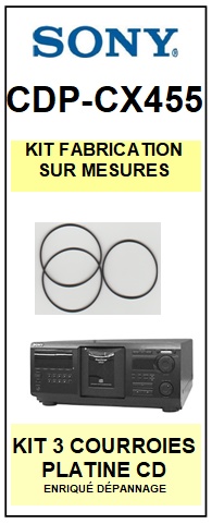 SONY-CDPCX455 CDP-CX455-COURROIES-ET-KITS-COURROIES-COMPATIBLES