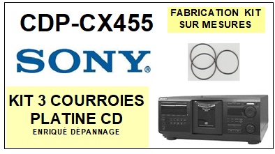SONY-CDPCX455 CDP-CX455-COURROIES-COMPATIBLES