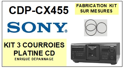 SONY-CDPCX455 CDP-CX455-COURROIES-ET-KITS-COURROIES-COMPATIBLES