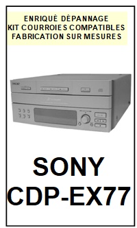 SONY-CDPEX77 CDP-EX77-COURROIES-COMPATIBLES
