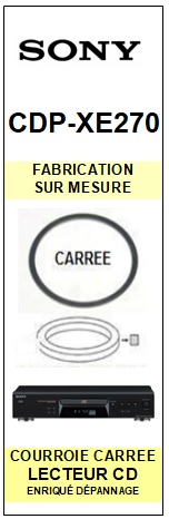 SONY-CDPXE270 CDP-XE270-COURROIES-COMPATIBLES