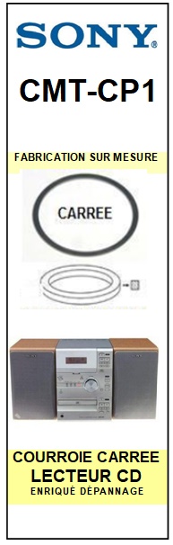 SONY-CMTCP1 CMT-CP1-COURROIES-ET-KITS-COURROIES-COMPATIBLES