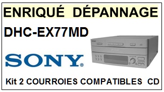 SONY-DHCEX77MD DHC-EX77MD-COURROIES-COMPATIBLES
