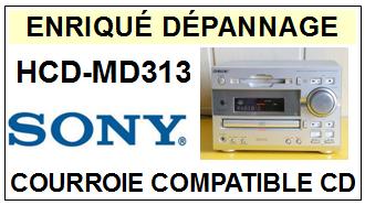 SONY-HCDMD313 HCD-MD313-COURROIES-ET-KITS-COURROIES-COMPATIBLES