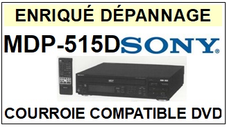 SONY-MDP515D MDP-515D-COURROIES-ET-KITS-COURROIES-COMPATIBLES