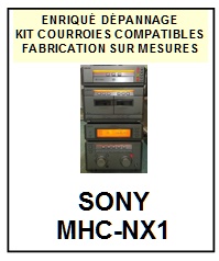 SONY-MHCNX1 MHC-NX1-COURROIES-COMPATIBLES