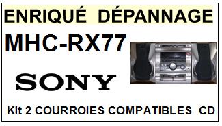 SONY-MHCRX77 MHC-RX77-COURROIES-COMPATIBLES