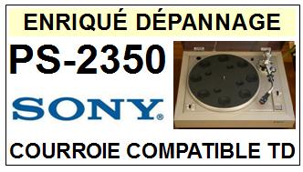 SONY-PS2350 PS-2350-COURROIES-ET-KITS-COURROIES-COMPATIBLES