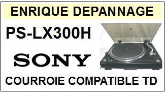 SONY-PSLX300H PS-LX300H-COURROIES-COMPATIBLES