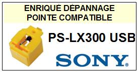 SONY-PSLX300USB  PS-LX300 USB-POINTES-DE-LECTURE-DIAMANTS-SAPHIRS-COMPATIBLES