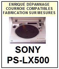 SONY-PSLX500 PS-LX500-COURROIES-COMPATIBLES