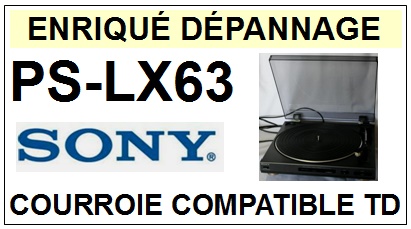 SONY-PSLX63 PS-LX63-COURROIES-COMPATIBLES