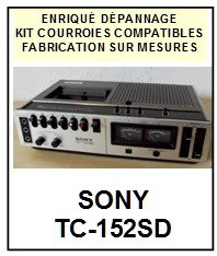 SONY-TC152SD TC-152SD-COURROIES-ET-KITS-COURROIES-COMPATIBLES