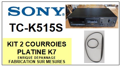 SONY-TCK515S TC-K515S-COURROIES-COMPATIBLES