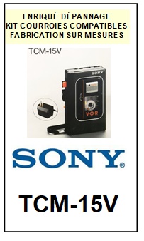 SONY-TCM15V TCM-15V-COURROIES-COMPATIBLES