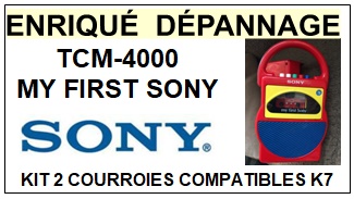SONY-TCM4000 TCM-4000 MY FIRST SONY-COURROIES-ET-KITS-COURROIES-COMPATIBLES