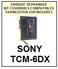SONY-TCM6DX TCM-6DX-COURROIES-COMPATIBLES