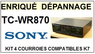 SONY-TCWR870 TC-WR870-COURROIES-ET-KITS-COURROIES-COMPATIBLES