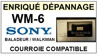 SONY-WM6 WM-6-COURROIES-ET-KITS-COURROIES-COMPATIBLES