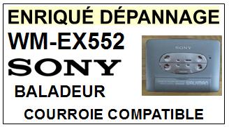 SONY-WMEX552 WM-EX552-COURROIES-COMPATIBLES
