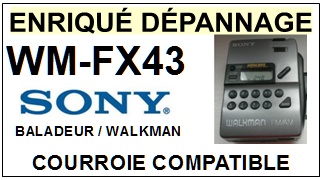SONY-WMFX43 WM-FX43-COURROIES-COMPATIBLES