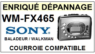 SONY-WMFX465 WM-FX465-COURROIES-COMPATIBLES