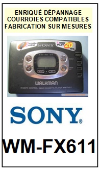 SONY-WMFX611 WM-FX611-COURROIES-COMPATIBLES