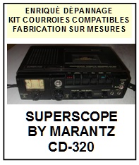 SUPERSCOPE BY MARANTZ-CD320 CD-320-COURROIES-ET-KITS-COURROIES-COMPATIBLES