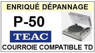 TEAC TASCAM-P50 P-50-COURROIES-ET-KITS-COURROIES-COMPATIBLES