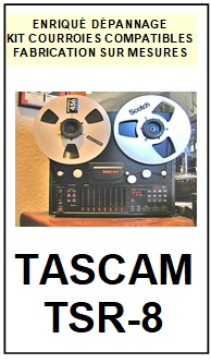 TEAC TASCAM-TSR8 TSR-8-COURROIES-ET-KITS-COURROIES-COMPATIBLES