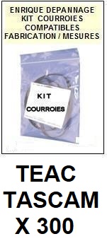 TEAC TASCAM-X300 X-300-COURROIES-ET-KITS-COURROIES-COMPATIBLES