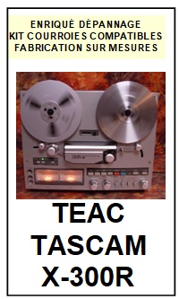 TEAC TASCAM-X300R X-300R-COURROIES-ET-KITS-COURROIES-COMPATIBLES