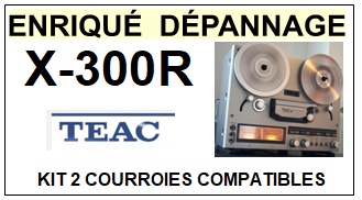 TEAC TASCAM-X300R X-300R-COURROIES-ET-KITS-COURROIES-COMPATIBLES