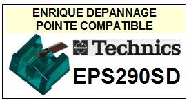 TECHNICS-EPS290SD-POINTES-DE-LECTURE-DIAMANTS-SAPHIRS-COMPATIBLES