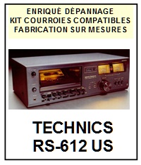 TECHNICS-RS612US RS-612 US-COURROIES-COMPATIBLES