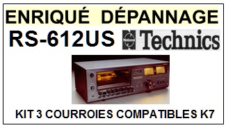 TECHNICS-RS612US RS-612 US-COURROIES-COMPATIBLES