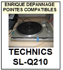 TECHNICS-SLQ210 SL-Q210-POINTES-DE-LECTURE-DIAMANTS-SAPHIRS-COMPATIBLES