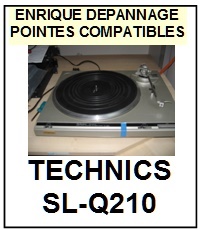 TECHNICS-SLQ210  SL-Q210-POINTES-DE-LECTURE-DIAMANTS-SAPHIRS-COMPATIBLES
