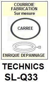 TECHNICS-SLQ33 SL-Q33 (COURROIE DRIVE MOTOR)-COURROIES-COMPATIBLES