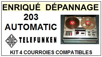 TELEFUNKEN-203 AUTOMATIC-COURROIES-ET-KITS-COURROIES-COMPATIBLES