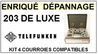 TELEFUNKEN-203 DE LUXE-COURROIES-COMPATIBLES