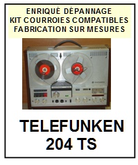 TELEFUNKEN-204TS-COURROIES-COMPATIBLES