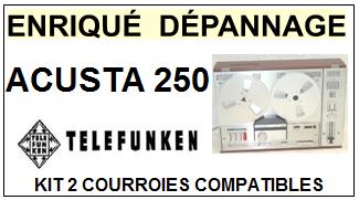 TELEFUNKEN-ACUSTA 250-COURROIES-COMPATIBLES